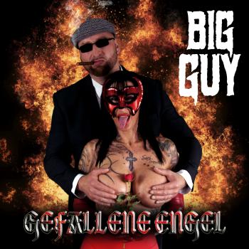 BIG GUY - Gefallene Engel (Das Album)